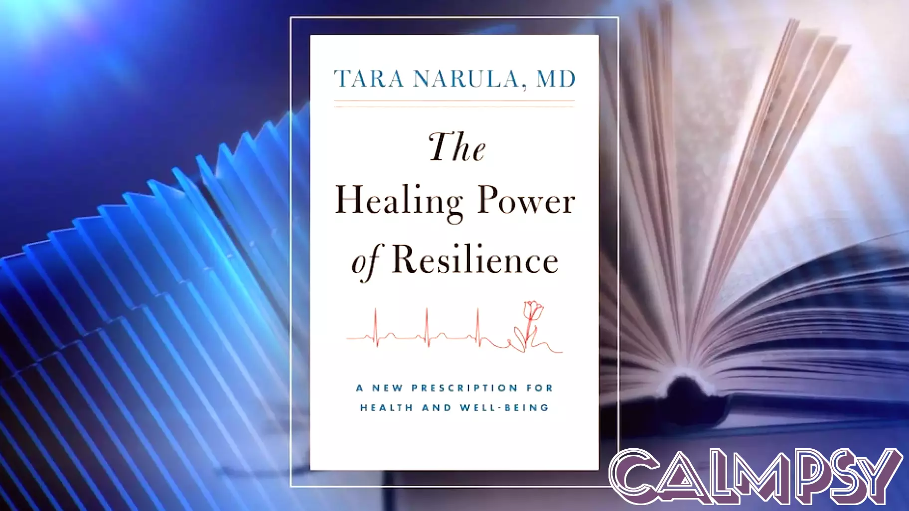 Exploring Resilience: A New Approach to Health and Well-Being