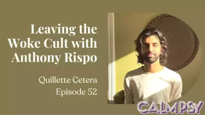 Exploring the Exit from Woke Ideology with Anthony Rispo
