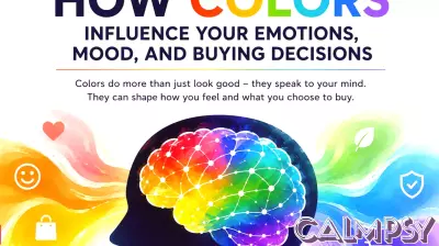 Psychology explains how colors influence your emotions, mood, and buying decisions